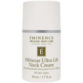 Eminence Organic Skin Care Hibiscus Ultra Lift Neck Cream 1.7 fl. oz