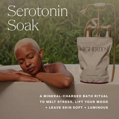 HigherDOSE Serotonin Soak